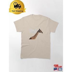 Leave Me Alone You Assholes Giraffe Classic T-Shirt Unisex
